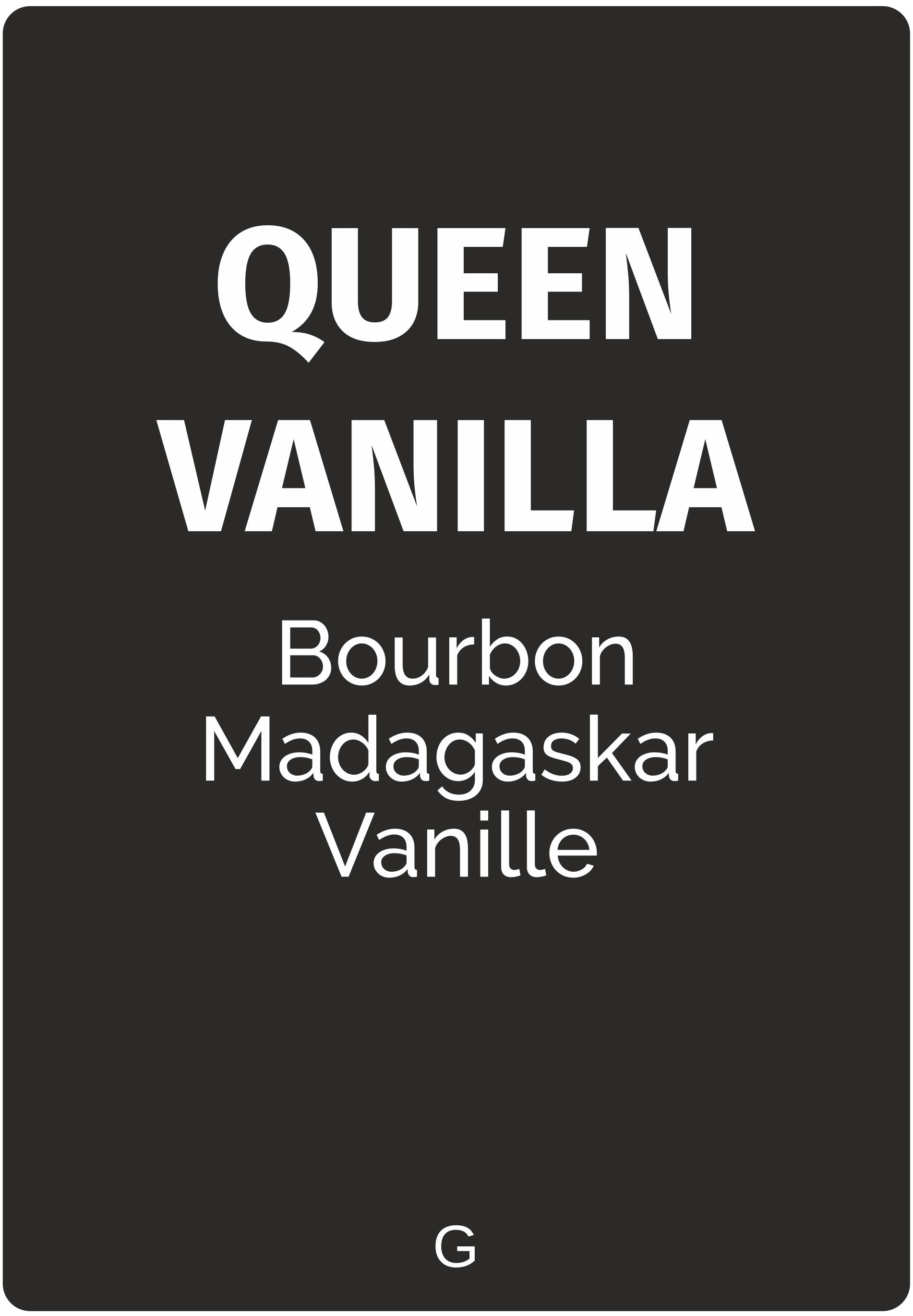Queen Vanilla
